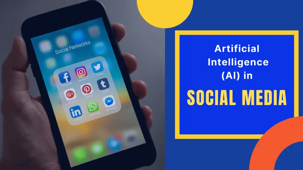 Artificial Intelligence in Social Media