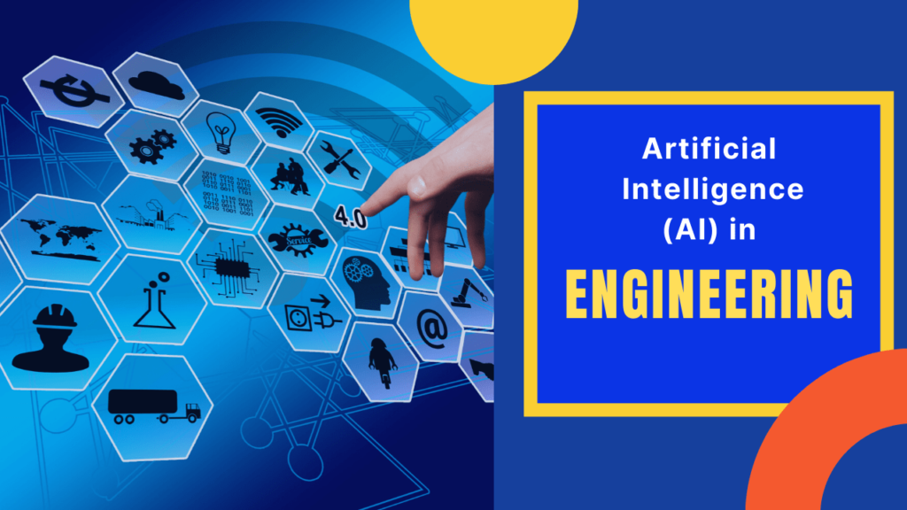 Artificial Intelligence in Engineering