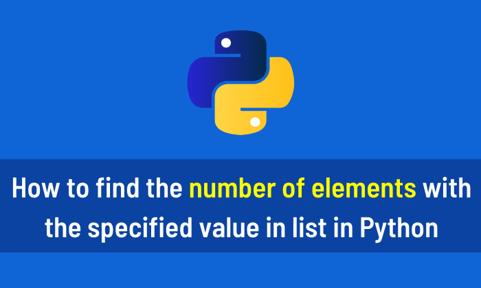 How to find the number of elements with the specified value in list in Python