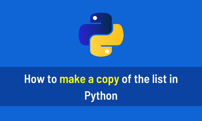 How to make a copy of the list in Python