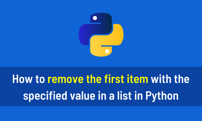 How to remove the first item with the specified value in a list in Python