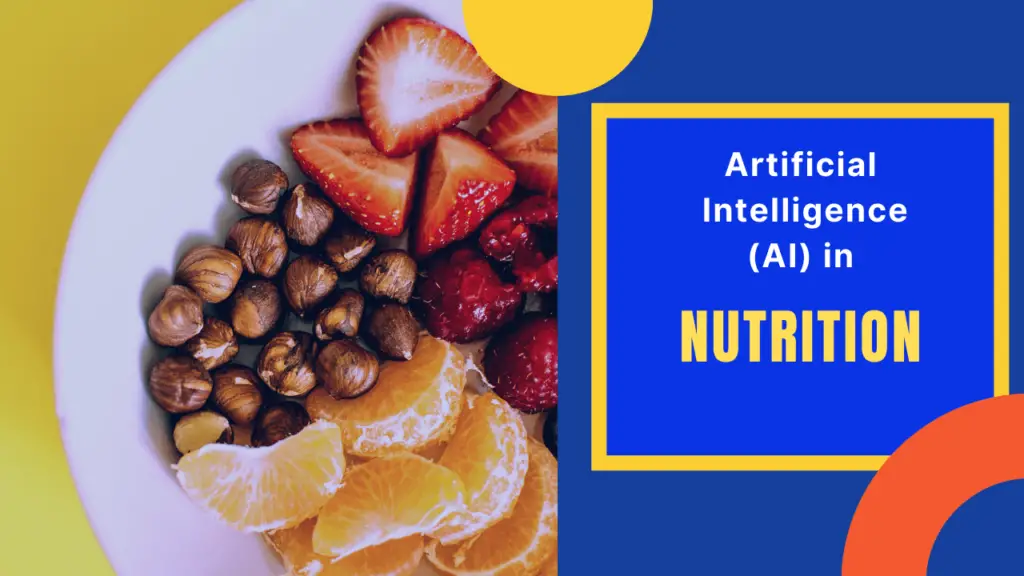 Artificial Intelligence in Nutrition