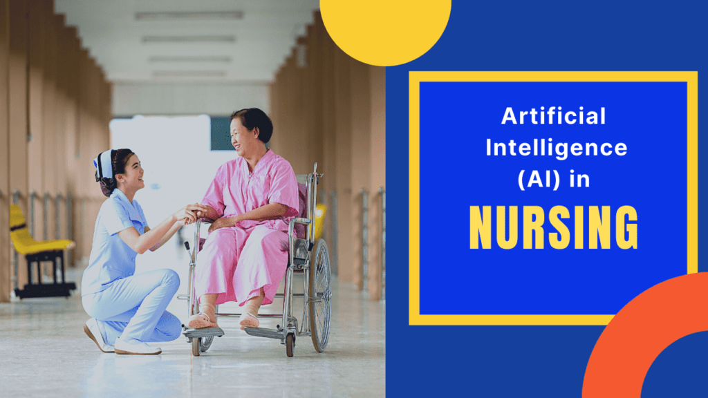 Artificial Intelligence in Nursing
