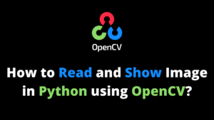 How to read and show image in Python using OpenCV