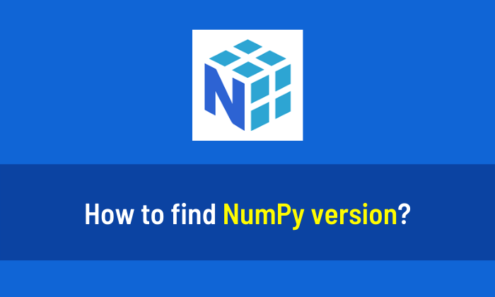 How to find NumPy version