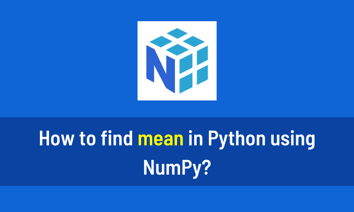 How to find mean in Python using NumPy