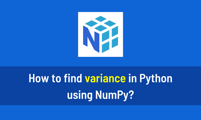 How to find variance in Python using NumPy