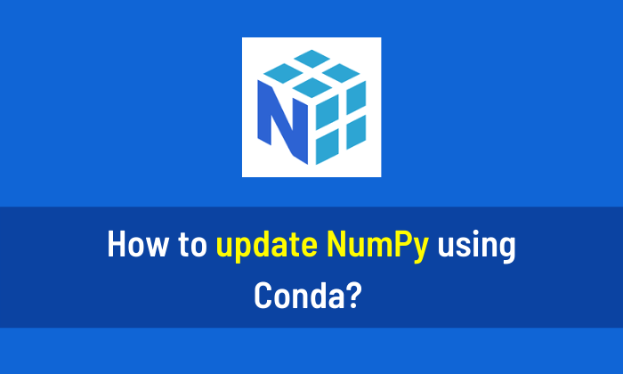 How to update NumPy using Conda