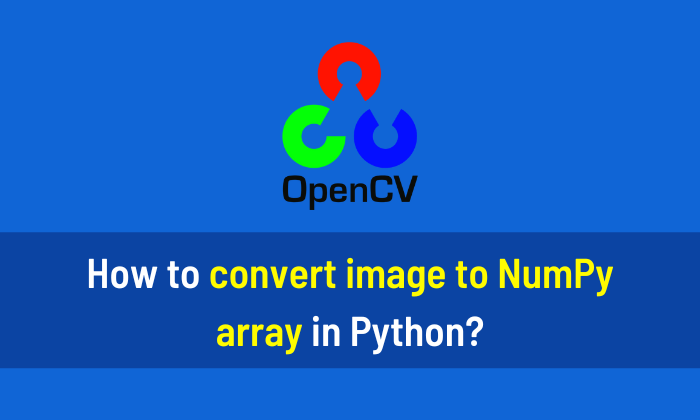 How to convert image to NumPy array in Python