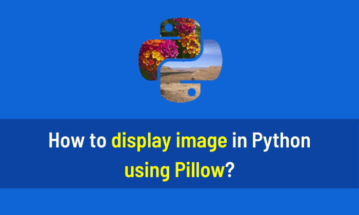 How to display image in Python using Pillow