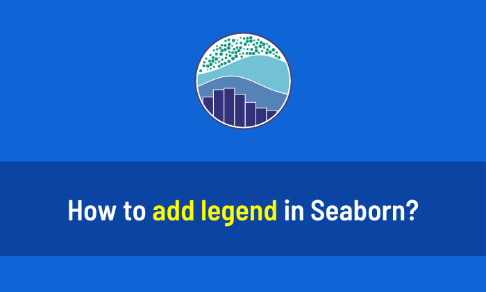 How to add legend in Seaborn