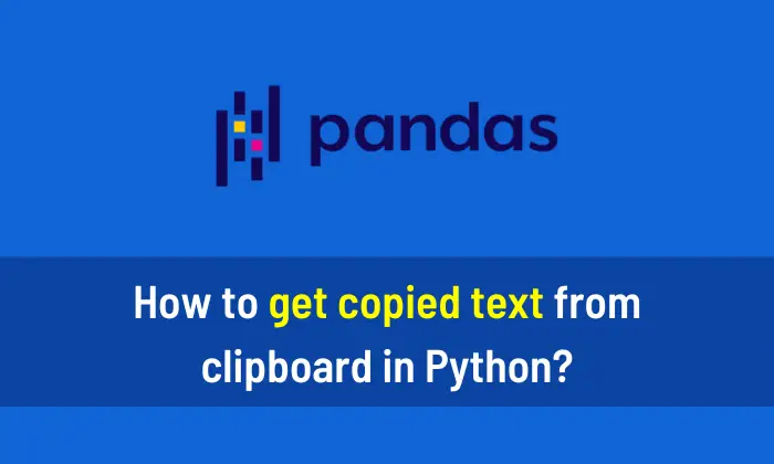 How to get copied text from clipboard in Python