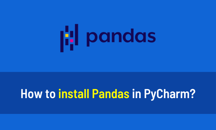 How to install Pandas in PyCharm