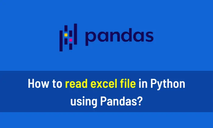 How to read excel file in Python using Pandas
