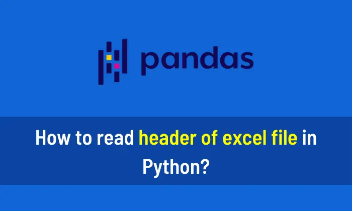 How to read header of excel file in Python