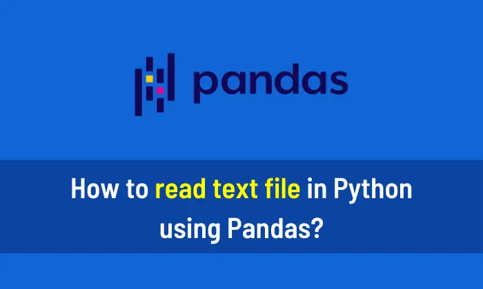 How to read text file in Python using Pandas