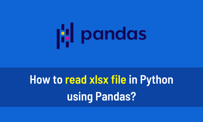 How to read xlsx file in Python using Pandas