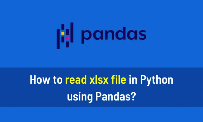 Pandas To Read Xlsx