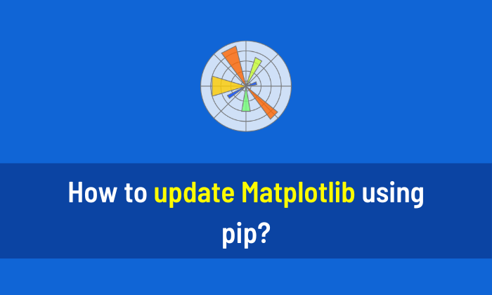 How to update Matplotlib using pip
