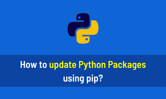 How to update Python Packages using pip