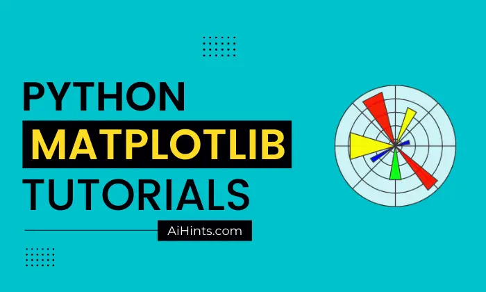 Python Matplotlib Tutorials Aihints