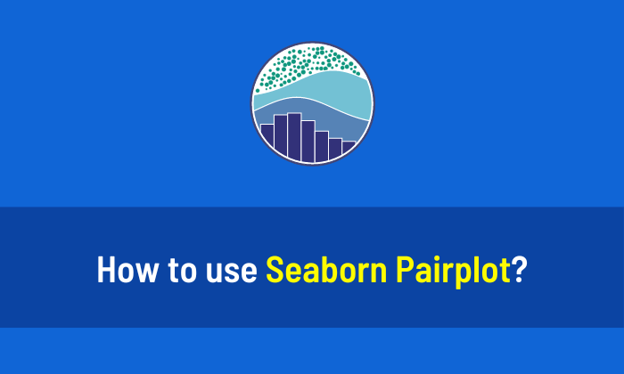 Seaborn Pairplot