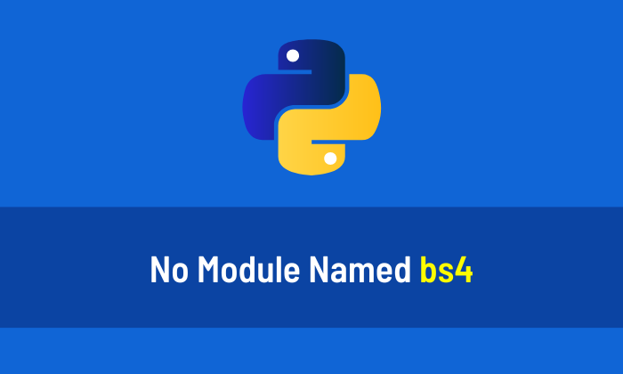 No Module Named bs4