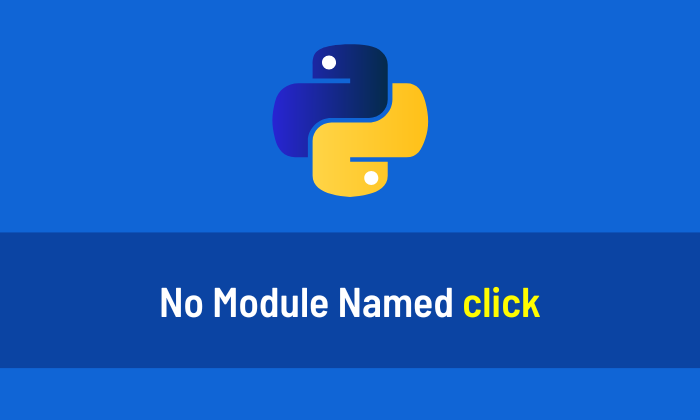 No Module Named click