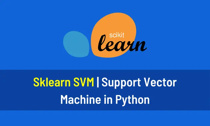 Sklearn SVM Support Vector Machine in Python