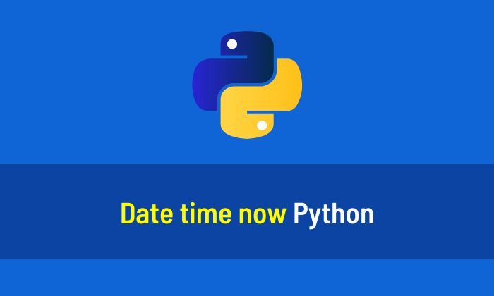Date Time now Python