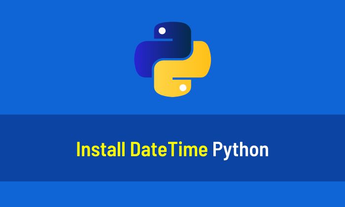 Install DateTime Python