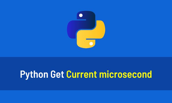 Python Get Current Microsecond