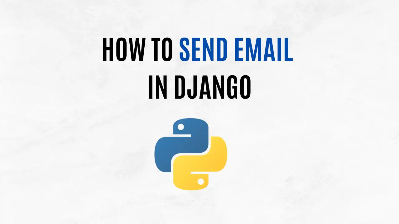 how to send email in django rest framework